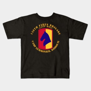 138th Fires Brigade - CJTF-HOA - Camp Lemmonier Djibouti Kids T-Shirt